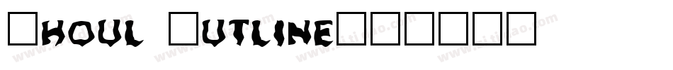 Ghoul Outline字体转换